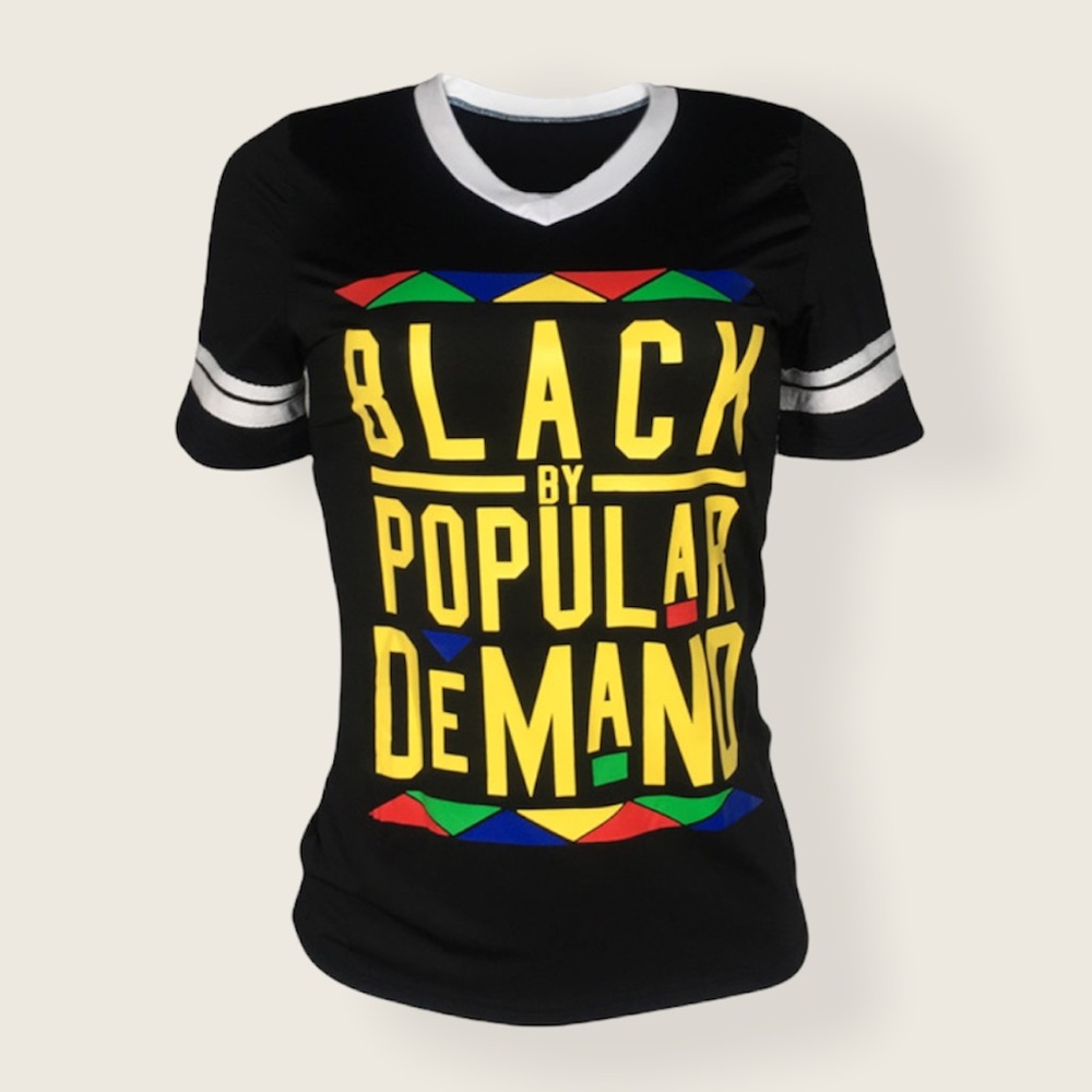 Black By Poplar Demand T-Shirt